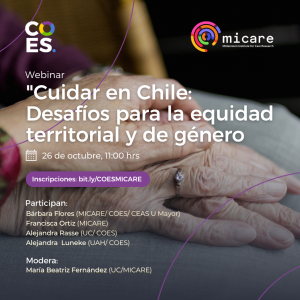 Webinar: Cuidar en Chile. Desafíos para la equidad territorial y de género. 26 de octubre, 11:00 horas.