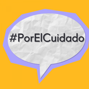 Afiche del lanzamiento general. Se ve un papel con forma de globo de diálogo que dice #PorElCuidado y el logo de MICARE